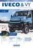 & VY 3 / 2017 BEZPEČNÁ JÍZDA IVECO UVÁDÍ LIMITOVANOU EDICI TAHAČŮ ALL BLACKS REMAN NOVÁ VÍTĚZSTVÍ IVECO PARTS & SERVICE MAGAZINE