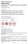 epoxykonazol (ISO) 41,6 g/l (cca 4% hmot.) fluxapyroxad (ISO) 41,6 g/l (cca 4% hmot.) pyraklostrobin (ISO) 66,6 g/l (cca 6,3% hmot.