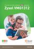 Príručka na rýchlu inštaláciu VDSL pripojenia. Zyxel VMG1312. Volajte na našu Zákaznícku linku: 02/