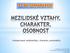 Interpersonal relationships, character, personality. Zpracovala: Ing. Lucie Gerlach, DiS. pro: KONVERZACE V ANGLICKÉM JAZYCE seminář 8.