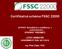 Certifikačná schéma FSSC 22000