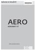 NÁVOD K POUŽITÍ AERO AEROMAT VT. Větrák s akustickým útlumem. Window systems Door systems Comfort systems