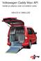 Volkswagen Caddy Maxi API