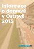 Informace o dopravě v Ostravě 2013