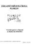 Zpracoval : Mgr.Renata Sovíková zástupkyně ředitele školy Plumlov září 2011
