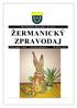 Obec Žermanice, Obecní úřad č. 48, ŽERMANICKÝ ZPRAVODAJ. Číslo vydání: 1/ březen 2018