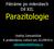 Pátráme po mikrobech Díl XII. Parazitologie. Ondřej Zahradníček K praktickému cvičení pro ZLLM0421c
