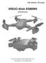 VISUO dron XS809H. Věk obsluhy: 14 a více. Uživatelská příručka