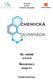 Ústřední komise Chemické olympiády. 55. ročník 2018/2019 ŠKOLNÍ KOLO. Kategorie C. Úvodní informace