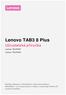 Lenovo TAB3 8 Plus. Uživatelská příručka. Lenovo TB-8703F Lenovo TB-8703X