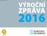 O nás 4 Slovo úvodem 5 Vedení nemocnice 6 Profil nemocnice 7 Základní, personální a mzdové údaje 8