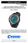 NÁVOD K OBSLUZE. Sportovní náramkové hodinky série RX 109 OUTBREAKER FITNESS RS 109 (RP 109, RA 109) Obj. č.: