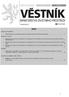 OBSAH. 1. Metodická pomůcka pro vyjasnění kompetencí v problematice územních systémů ekologické stability 2