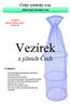 Vezírek. z jižních Čech. Český rybářský svaz. Jihočeský územní svaz. Z obsahu: č.2/2018 březen, duben, květen ročník XXI