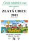 ZLATÁ UDICE 2011 (národní kolo)