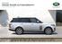 VÁŠ LAND ROVER. RANGE ROVER AUTOBIOGRAPHY Vznětový motor SDV8 o objemu 4,4 l (339 k)