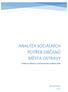 ANALÝZA SOCIÁLNÍCH POTŘEB OBČANŮ MĚSTA OSTRAVY. Podklad pro přípravu 5. Komunitního plánu sociálních služeb