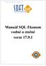 SQL Ekonom IS pro vodné a stočné manuál verze Manuál SQL Ekonom vodné a stočné verze