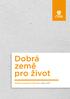 Dobrá země pro život Volební program ČSSD pro volby 2017