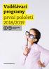 Vzdělávací programy první pololetí 2018/2019