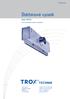 Štěrbinové vyústě. s 35 mm širokým čelním vyústěním. TROX GmbH Telefon organizační složka Telefax