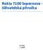 Nokia 7100 Supernova - Uživatelská příručka