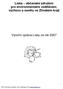 Líska občanské sdružení pro environmentální vzdělávání, výchovu a osvětu ve Zlínském kraji. Výroční zpráva Lísky za rok 2007