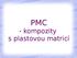 PMC - kompozity s plastovou matricí