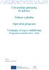 Uživatelská příručka IS KP14+ Žádost o platbu. Operační program. Výzkum, vývoj a vzdělávání Programové období