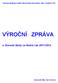 Obchodní akademie a Vyšší odborná škola ekonomická, Tábor, Jiráskova 1615 VÝROČNÍ ZPRÁVA o činnosti školy za školní rok 2011/2012