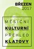 KULTURNÍ DŮM DRUŽBA TANEČNÍ PRO DOSPĚLÉ - JARO 2017 LOUTKOVÝ SOUBOR BROUČEK VÝSTAVA