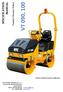 VT 090, 100 MANUAL SPECIFICATION. Tandem Vibratory Rollers ORIGINAL OPERATION MANUAL (2006/42/EC)