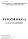 2. ZÁKLADNÍ ŠKOLA J. A. KOMENSKÉHO MILEVSKO, J. A. KOMENSKÉHO 1023, OKRES PÍSEK VÝROČNÍ ZPRÁVA ZA ŠKOLNÍ ROK 2016/2017