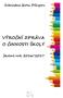 Základní škola Děhylov VÝROČNÍ ZPRÁVA O ČINNOSTI ŠKOLY