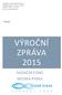 Kobyliské nám. 6, Praha 8, Telefon Obsah VÝROČNÍ ZPRÁVA 2015 NADAČNÍ FOND MODRÁ RYBKA