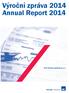 Výroční zpráva 2014 Annual Report 2014