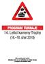 14. Letící kameny Trophy ( únor 2018)