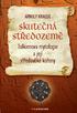 ARNULF KRAUSE. Skutečná Středozemě. Tolkienova mytologie a její středověké kořeny