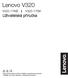 Lenovo V320 V320-17IKB. V320-17ISK Uživatelská příručka. included manuals before using your computer.