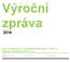 Výroční zpráva Svaz neslyšících a nedoslýchavých osob v ČR, z.s., Spolek neslyšících Plzeň, p.s. Mobil Mobil