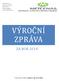 VÝROČNÍ ZPRÁVA ZA ROK 2014 METHODOLOGY CENTRE FOR ENVIRONMENT ASSESSMENT. V Plzni dne 15/5/2015, připravil: Ing. Pavel Míšek