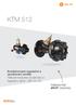 KTM 512. Kombinované regulační a vyvažovací ventily Tlakově nezávislý vyvažovací a regulační ventil DN