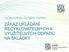 Ing. Jana Zuberová, Ing. Dagmar Vološinová ZÁKAZ UKLÁDÁNÍ RECYKLOVATELNÝCH A VYUŽITELNÝCH ODPADŮ NA SKLÁDKY