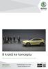 8 kroků ke konceptu. FROM DETAILS TO STORY skoda-storyboard.com.   Strana 1 z 10