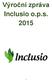 Výroční zpráva Inclusio o.p.s. 2015