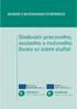 SBORNÍK Z MEZINÁRODNÍ KONFERENCE SLAĎOVÁNÍ PRACOVNÍHO, OSOBNÍHO A RODINNÉHO ŽIVOTA VE STÁTNÍ SLUŽBĚ