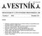 VESTNÍK MINISTERSTVA ŽIVOTNÉHO PROSTREDIA SR. Čiastka Ročník XXI