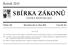 SBÍRKA ZÁKONŮ. Ročník 2015 ČESKÁ REPUBLIKA. Částka 103 Rozeslána dne 6. října 2015 Cena Kč 29, O B S A H :