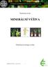 Teoretický úvod: MINERÁLNÍ VÝŽIVA. Praktikum fyziologie rostlin. MINERÁLNÍ VÝŽIVA - teoretický úvod 1