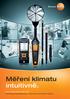 Měření klimatu intuitivně. Nový měřicí přístroj testo 440 kombinuje mnohostrannost s maximálním komfortem obsluhy.